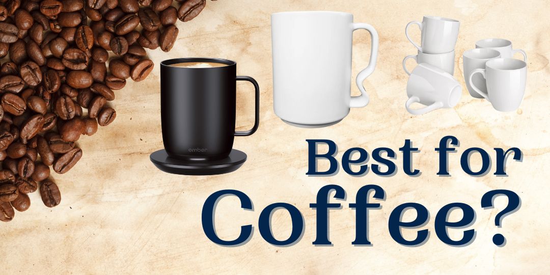 What is the Best Mug for Coffee?